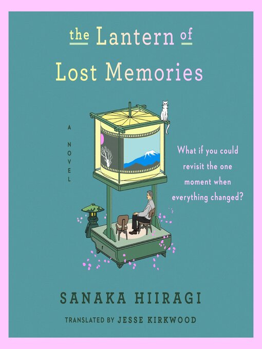 Title details for The Lantern of Lost Memories by Sanaka Hiiragi - Wait list